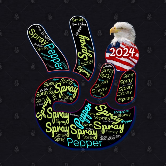 Pepper spray Funny joke Anti Biden by 1Nine7Nine